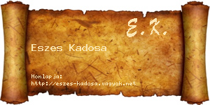 Eszes Kadosa névjegykártya